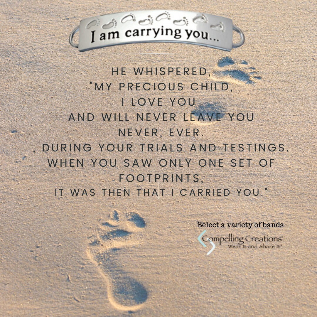 ID Bracelet - I am carrying you...